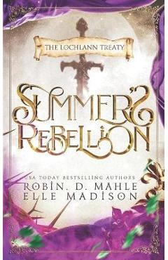 Coperta cărții 'Summer's Rebellion - Elle Madison'