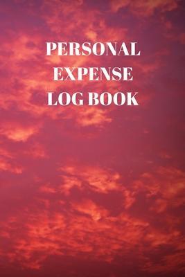 Personal Expense Log Book: 110 Pages of 6 X 9 Inch Daily Record of Your Daily Expenses - Larry Sparks
