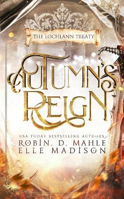 Autumn's Reign - Elle Madison