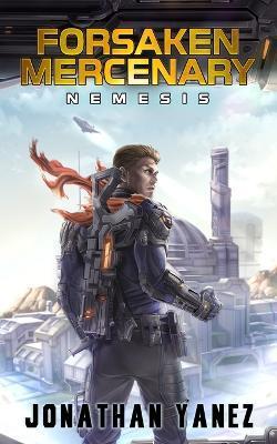 Coperta cărții 'Nemesis: A Near Future Thriller - Jonathan Yanez'
