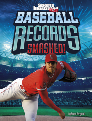 Baseball Records Smashed! - Bruce Berglund