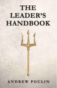 Coperta cărții 'The Leader's Handbook - Andrew Poulin'