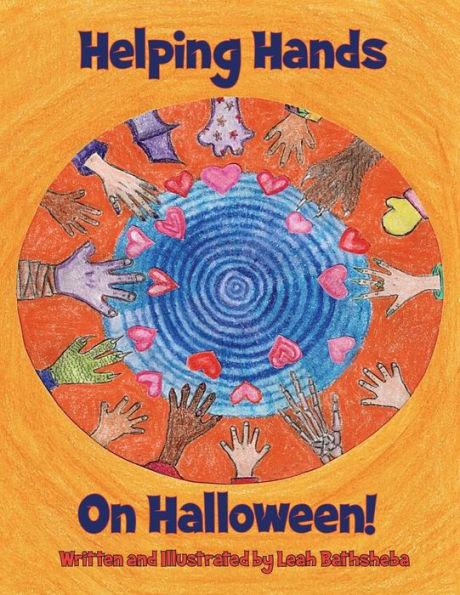 Helping Hands On Halloween! - Leah Bathsheba