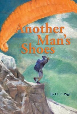 Another Man's Shoes - D. C. Page
