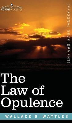 Law of Opulence - Wallace D. Wattles