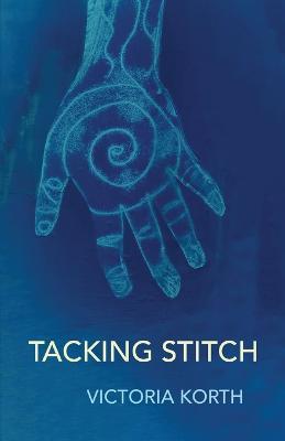 Tacking Stitch - Victoria Korth