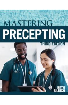 Mastering Precepting, Third Edition - Beth Tamplet Ulrich