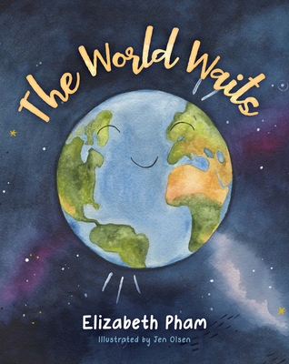 The World Waits - Elizabeth Pham