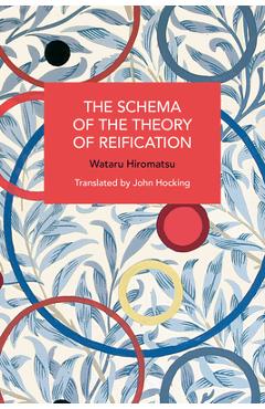Coperta cărții 'The Schema of the Theory of Reification - Wataru Hiromatsu'