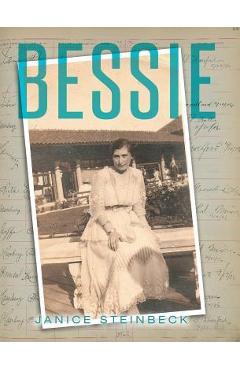 Bessie - Janice Steinbeck 