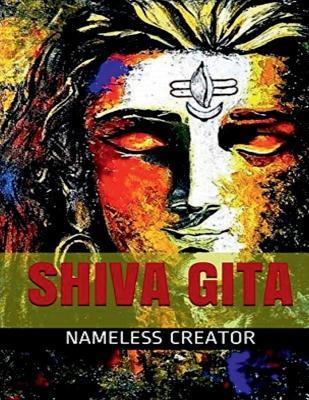 Shiva Gita - Nameless Creator