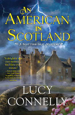 An American in Scotland - Lucy Connelly