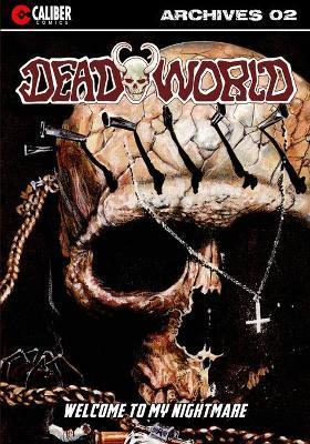 Deadworld Archives - Book Two - Stuart Kerr