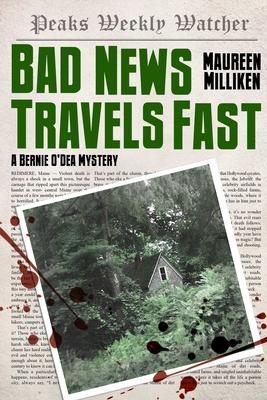 Bad News Travels Fast - Maureen Milliken