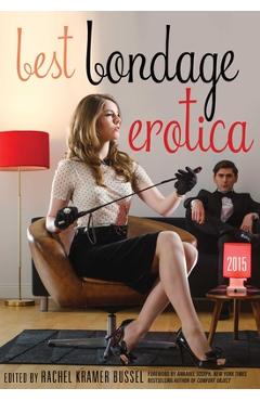 Coperta cărții 'Best Bondage Erotica 2015 - Rachel Kramer Bussel'