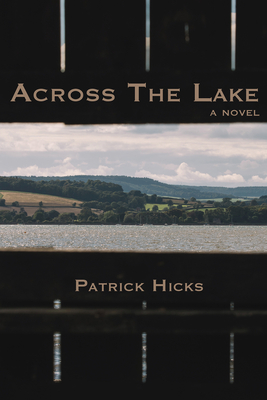 Across the Lake - Patrick Hicks