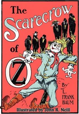 The Scarecrow of Oz - L. Frank Baum