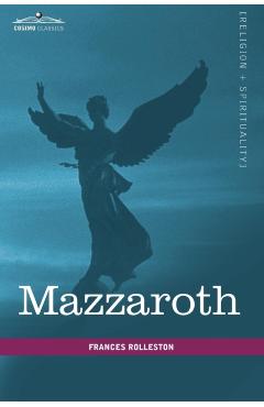 Mazzaroth - Frances Rolleston