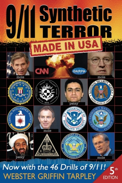 9/11 Synthetic Terror: Made in USA - Webster Griffin Tarpley