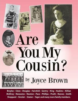 Are You My Cousin - Joyce Brown