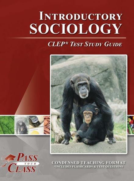 Introduction to Sociology CLEP Test Study Guide - Passyourclass