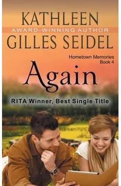 Coperta cărții 'Again (Hometown Memories, Book 4) - Kathleen Gilles Seidel'