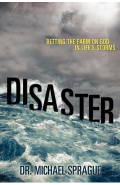 Coperta cărții 'Disaster - Michael Sprague'