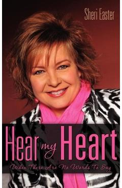 Coperta cărții 'Hear My Heart - Sheri Easter'