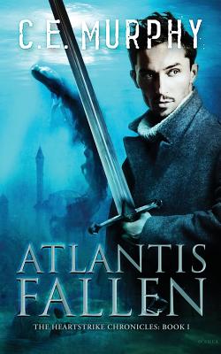 Atlantis Fallen - C. E. Murphy