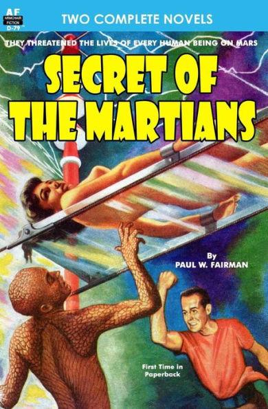 Secret of the Martians & The Variable Man - Philip K. Dick
