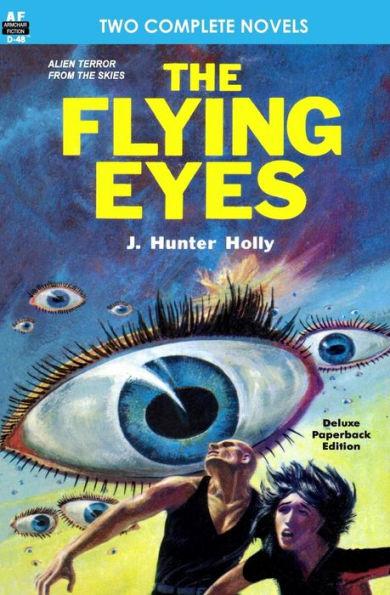 The Flying Eyes & Some Fabulous Yonder - Philip Jose Farmer
