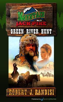 Green River Hunt - Robert J. Randisi