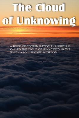 The Cloud of Unknowing - Evelyn Underhill