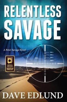 Relentless Savage - Dave Edlund