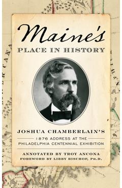 Coperta cărții 'Maine's Place in History - Joshua Chamberlain'