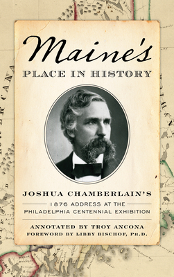 Coperta cărții 'Maine's Place in History - Joshua Chamberlain'