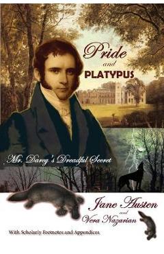 Poza produsului Pride and Platypus: Mr. Darcy's Dreadful Secret - Jane Austen