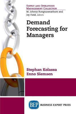 Demand Forecasting for Managers - Stephan Kolassa
