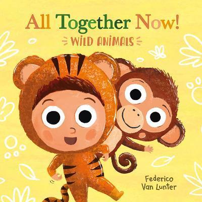 All Together Now! Wild Animals - Federico Van Lunter