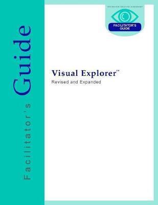 Visual Explorer Facilitator's Guide - Charles J. Palus