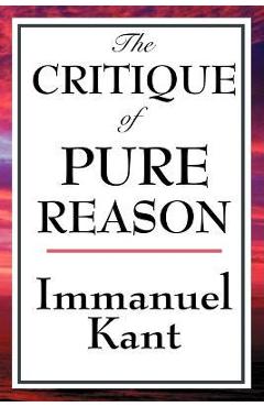 The Critique of Pure Reason