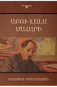 Coperta cărții 'Abu -lala Mahari (Աբու-Լալա Մահարի) - Avetik Isahakyan'