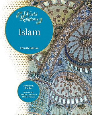 Islam - Matthew S. Gordon