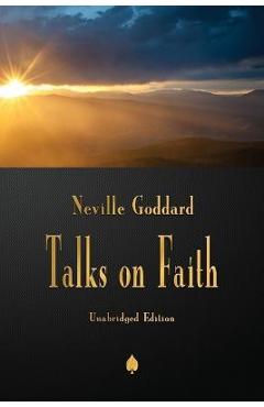 Poza produsului Neville Goddard: Talks on Faith - Neville Goddard