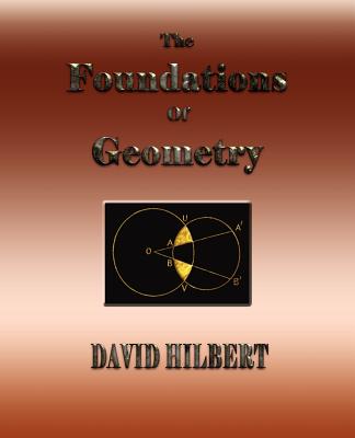 The Foundations of Geometry - David Hilbert