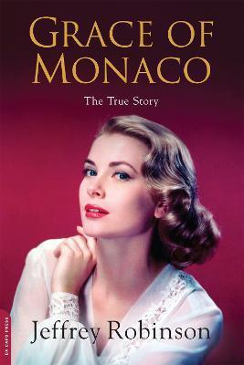 Grace of Monaco - Jeffery Robinson