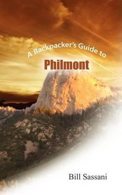 A Backpacker's Guide To Philmont - Bill Sassani
