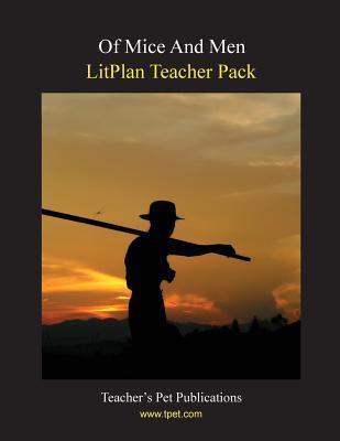 Litplan Teacher Pack: Of Mice and Men - Mary B. Collins