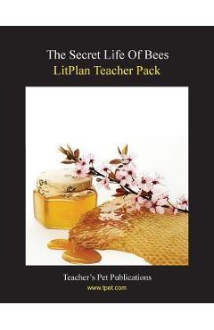 Coperta cărții 'Litplan Teacher Pack: The Secret Life of Bees - Catherine Caldwell'
