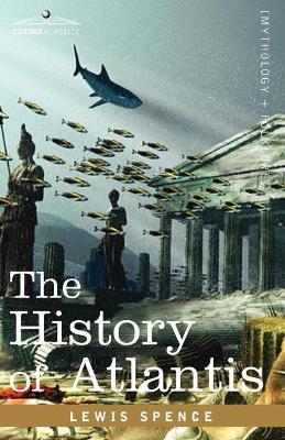 The History of Atlantis - Lewis Spence